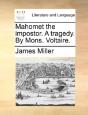 Mahomet The Impostor. A Tragedy. By Mons - Preview