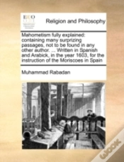 Capa do artigo Mahometism Fully Explained: Containing M