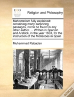 Capa do artigo Mahometism Fully Explained: Containing M