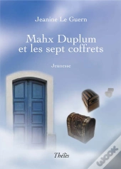 Mahx Duplum Et Les Sept Coffrets