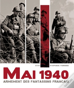 Capa do artigo Mai 1940 ; Armement Des Fantassins Français