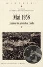 Mai 1958 ; Le Retour Du Général De Gaulle - Preview
