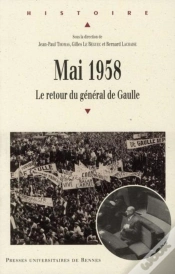 Capa do artigo Mai 1958 ; Le Retour Du Général De Gaulle