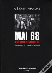 Mai 68 : Histoire Sans Fin
