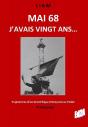« Mai 68, J'Avais Vingt Ans... » - Preview