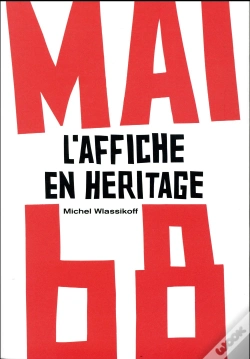 Capa do artigo Mai 68 ; L'Affiche En Héritage