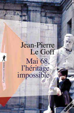 Capa do artigo Mai 68  L'Héritage Impossible