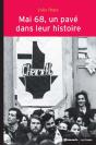 Mai 68, Un Pavé Dans Leur Histoire - Preview