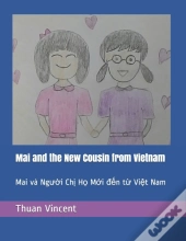 Mai And The New Cousin From Vietnam