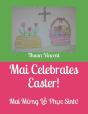 Mai Celebrates Easter! - Preview