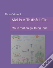 Mai Is A Truthful Girl