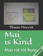 Mai Is Kind