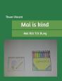 Mai Is Kind - Preview