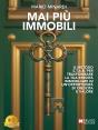 Mai Più Immobili - Preview