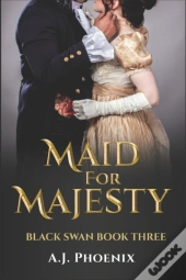 Maid For Majesty Black Swan