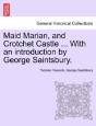 Maid Marian, And Crotchet Castle ... Wit - Preview