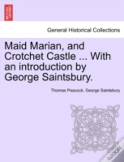 Capa do artigo Maid Marian, And Crotchet Castle ... Wit