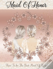 Capa do artigo Maid Of Honor Guide