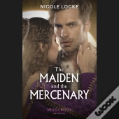 Maiden And The Mercenary
