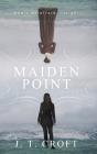 Maiden Point - Preview