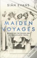 Maiden Voyages