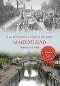 Maidenhead Through Time - Preview
