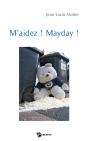 M'Aidez ! Mayday ! - Preview