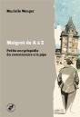 Maigret De A À Z : Petite Encyclopédie Du Commissaire À La Pipe - Preview
