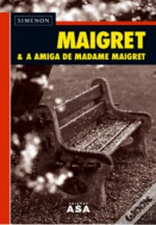 Capa do artigo Maigret & A Amiga de Madame Maigret