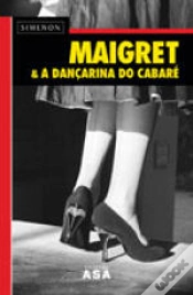 Capa do artigo Maigret & A Dançarina do Cabaré