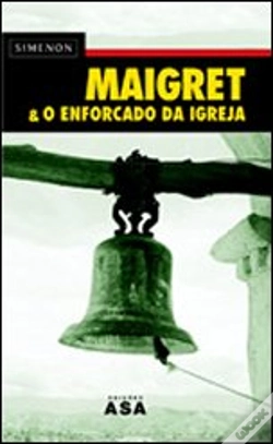 Capa do artigo Maigret & O Enforcado da Igreja