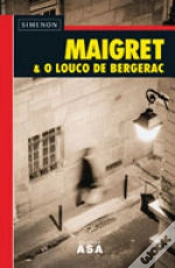 Capa do artigo Maigret & O Louco de Bergerac