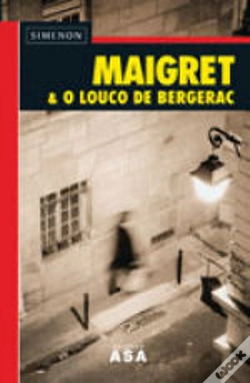 Capa do artigo Maigret & O Louco de Bergerac