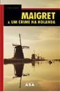 Maigret & Um Crime na Holanda - Preview