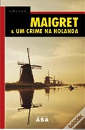 Capa do artigo Maigret & Um Crime na Holanda