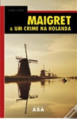 Capa do artigo Maigret & Um Crime na Holanda