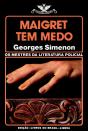 Maigret Tem Medo - Preview