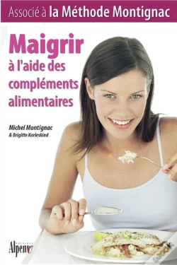 Capa do artigo Maigrir À L'Aide Des Compléments Alimentaires ; Associé À La Méthode Montignac