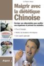 Maigrir Avec La Dietetique Chinoise - Preview