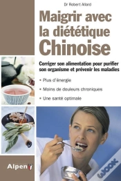 Capa do artigo Maigrir Avec La Dietetique Chinoise