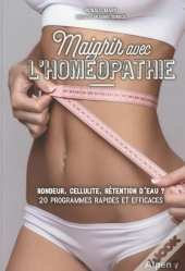 Maigrir Avec L'Homeopathie