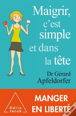 Capa do artigo Maigrir , C'Est Simple Et Dans La Tête