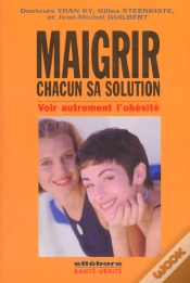 Capa do artigo Maigrir ; Chacun Sa Solution