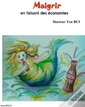 Maigrir En Faisant Des Économies