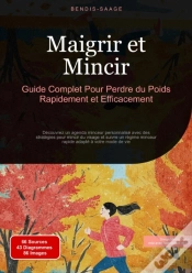 Capa do artigo Maigrir Et Mincir: Guide Complet Pour Perdre Du Poids Rapidement Et Efficacement