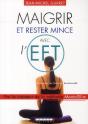 Maigrir Et Rester Mince Avec L'Eft - Preview