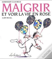 Capa do artigo Maigrir Et Voir La Vie En Rose