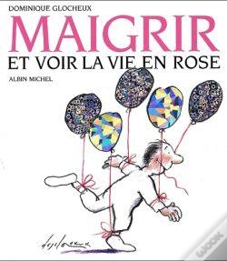 Capa do artigo Maigrir Et Voir La Vie En Rose