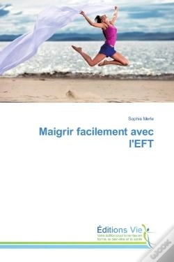 Capa do artigo Maigrir Facilement Avec L'Eft