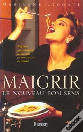 Maigrir ; Le Nouveau Bon Sens